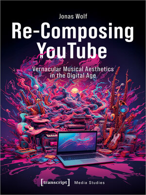 cover image of Re-Composing YouTube